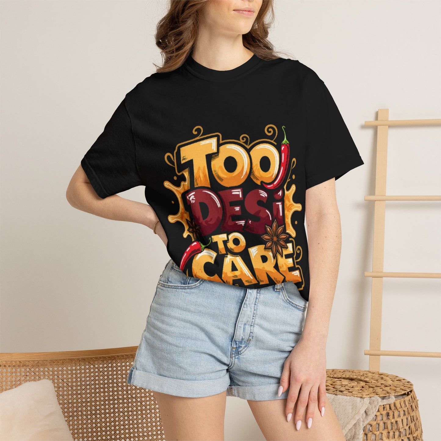 Too Desi To Care T-Shirt