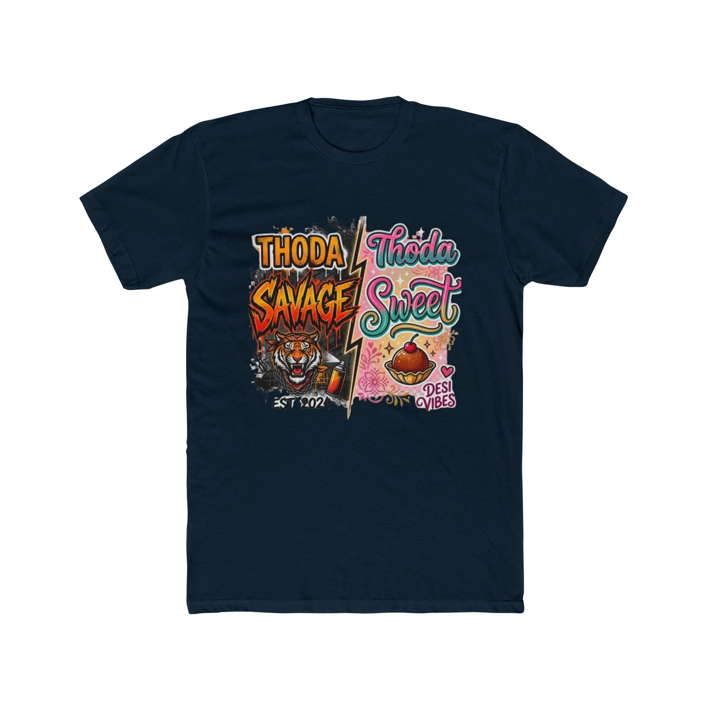 Thoda Savage Thoda Sweet T‑Shirt — Desi Vibes Graphic Tee